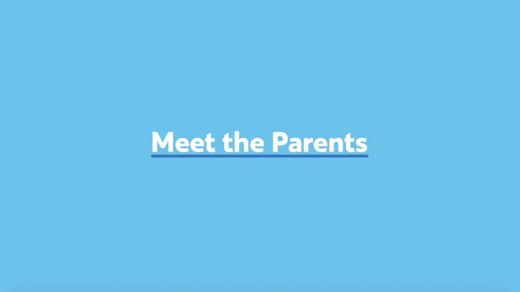 Meet the Parents