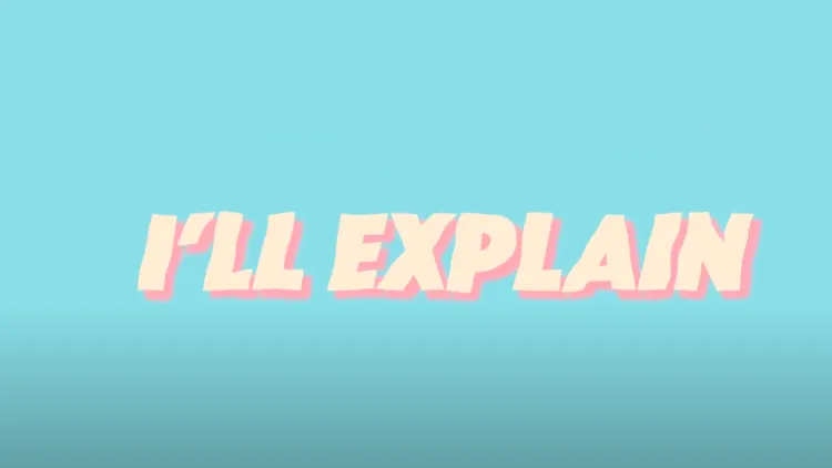 Turquoise background with pink letters reading 'i'll explain'