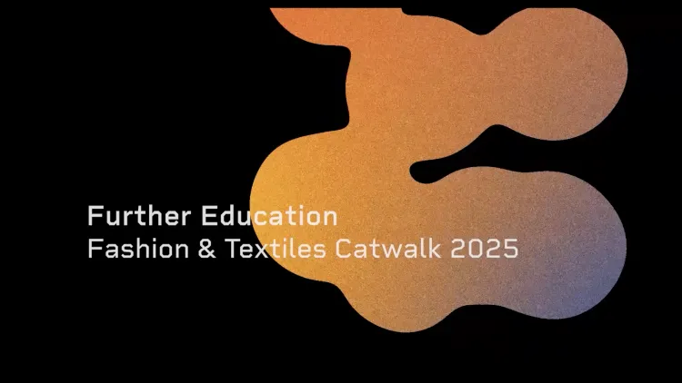 Title card for Pre-degree Fashion & Textiles Catwalk 2025 at Ravensbourne University