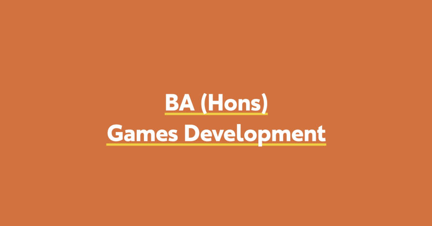 BA (Hons) Games Development