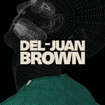 Del-Juan Brown Digital Explorer
