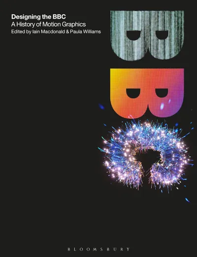 Book cover image for Designing the BBC: A History of Motion Graphics